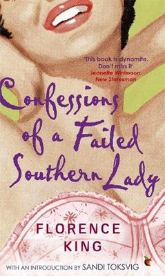 Confessions Of A Failed Southern Lady by Florence King (English) Paperback Book