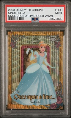 Cinderella Once Upon A Time PSA Topps Chrome Disney 100 Gold Wave Refractor /50