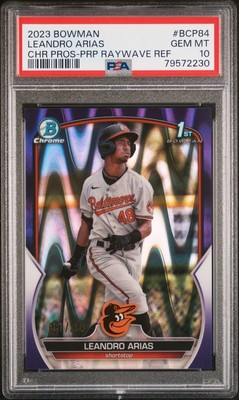 2023 Bowman Chrome Leandro Arias  1st Purple Ray Wave #d/250 PSA 10 Orioles
