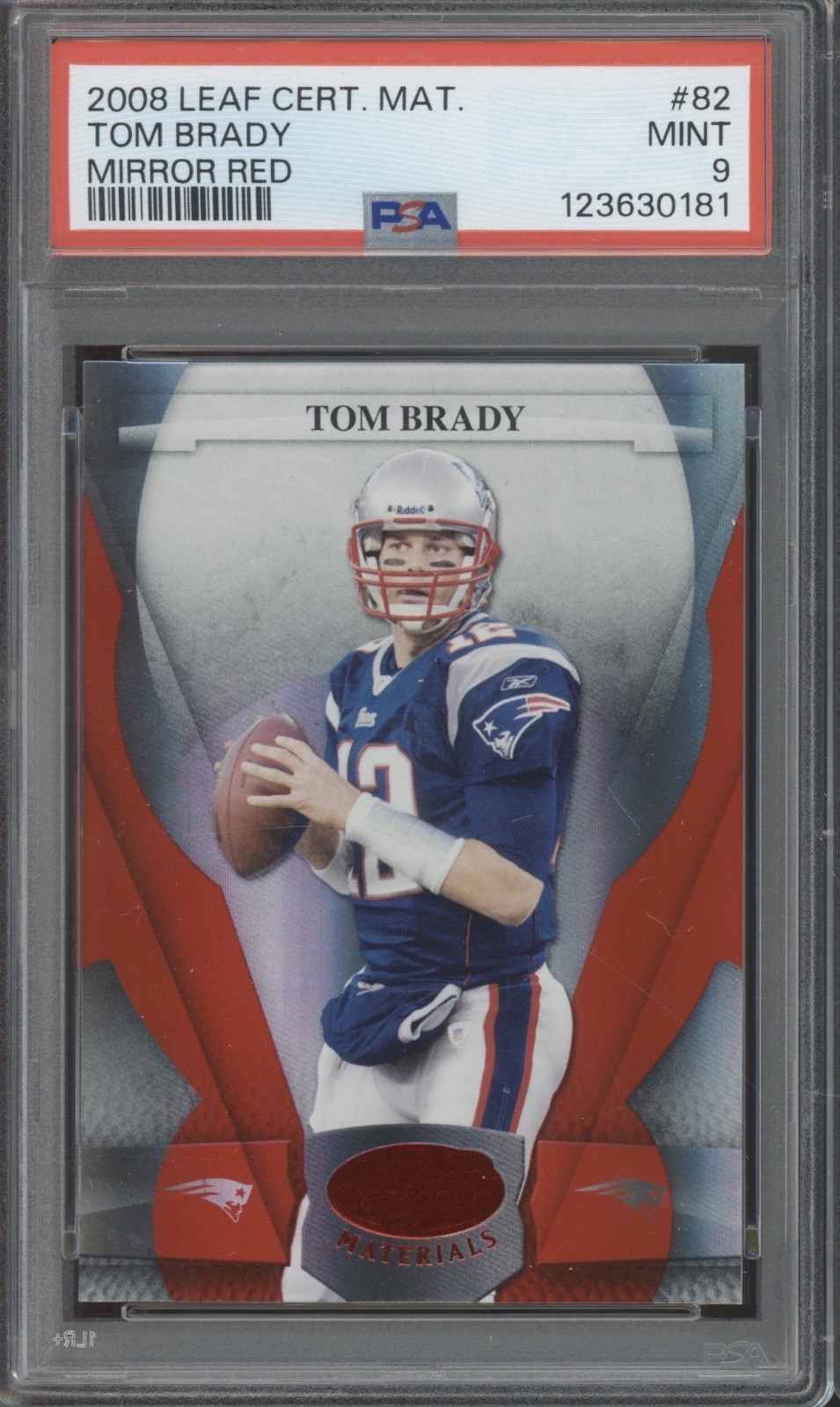 2008 Leaf Certified Mirror Red #82 Tom Brady 58/100 No 10`s Pop 5 Mint PSA 9