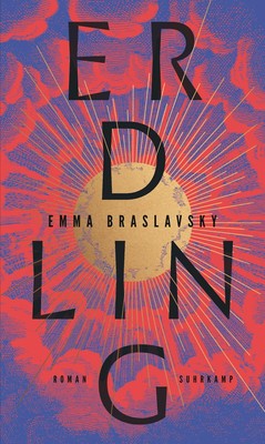Emma Braslavsky Erdling: Roman   »Glaubst du an Außerirdi (Hardback) (UK IMPORT)