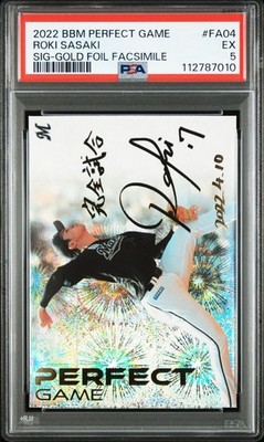 2022 BBM PERFECT GAME SIGNING FA04 ROKI SASAKI GOLD FOIL FACSÍMILE /150 PSA 5
