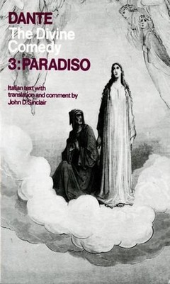The Divine Comedy: III. Paradiso: Volume 3 by Dante Alighieri (English) Paperbac