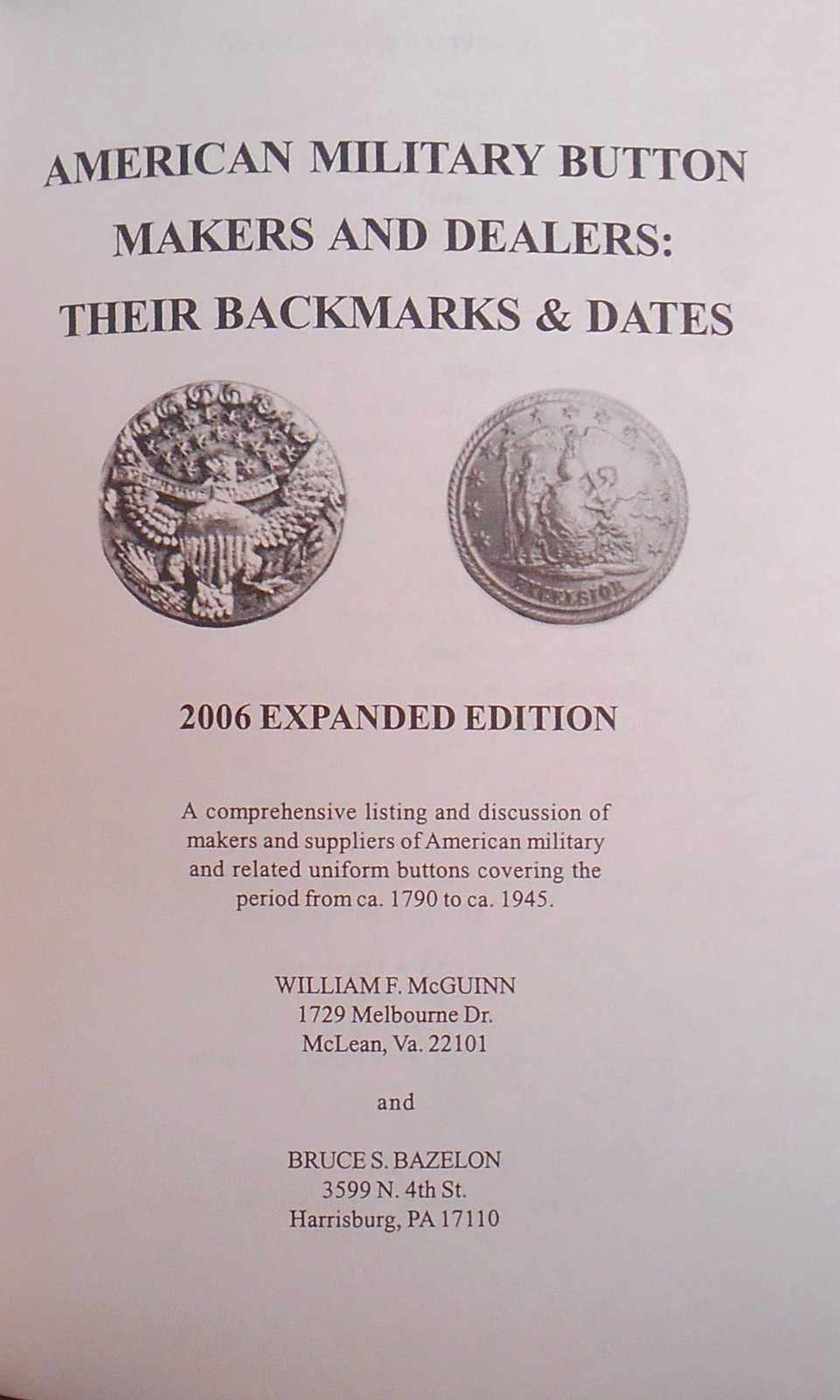 American Military Button Makers and Dealers;  Their Backmarks and Dates