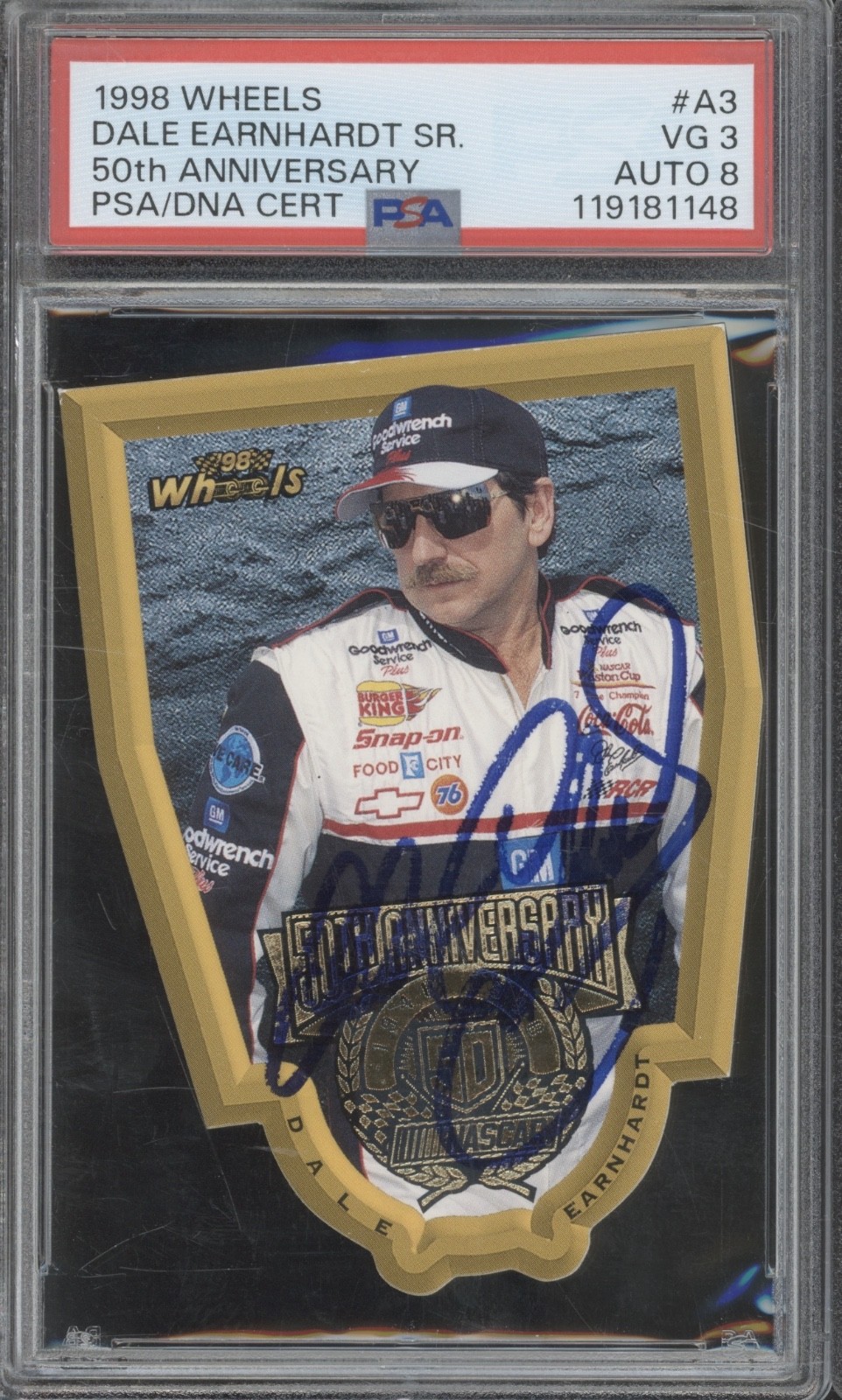 1998 Wheels 50th Anniversary #A3 Dale Earnhardt Sr. Autograph VG PSA 3 8 Auto