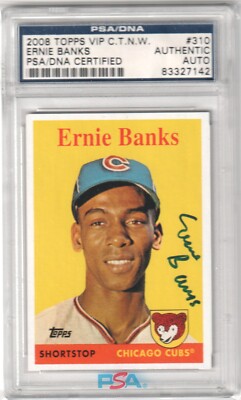ERNIE BANKS 2008 Topps VIP Autograph Auto #310 PSA / DNA Authentic - CUBS