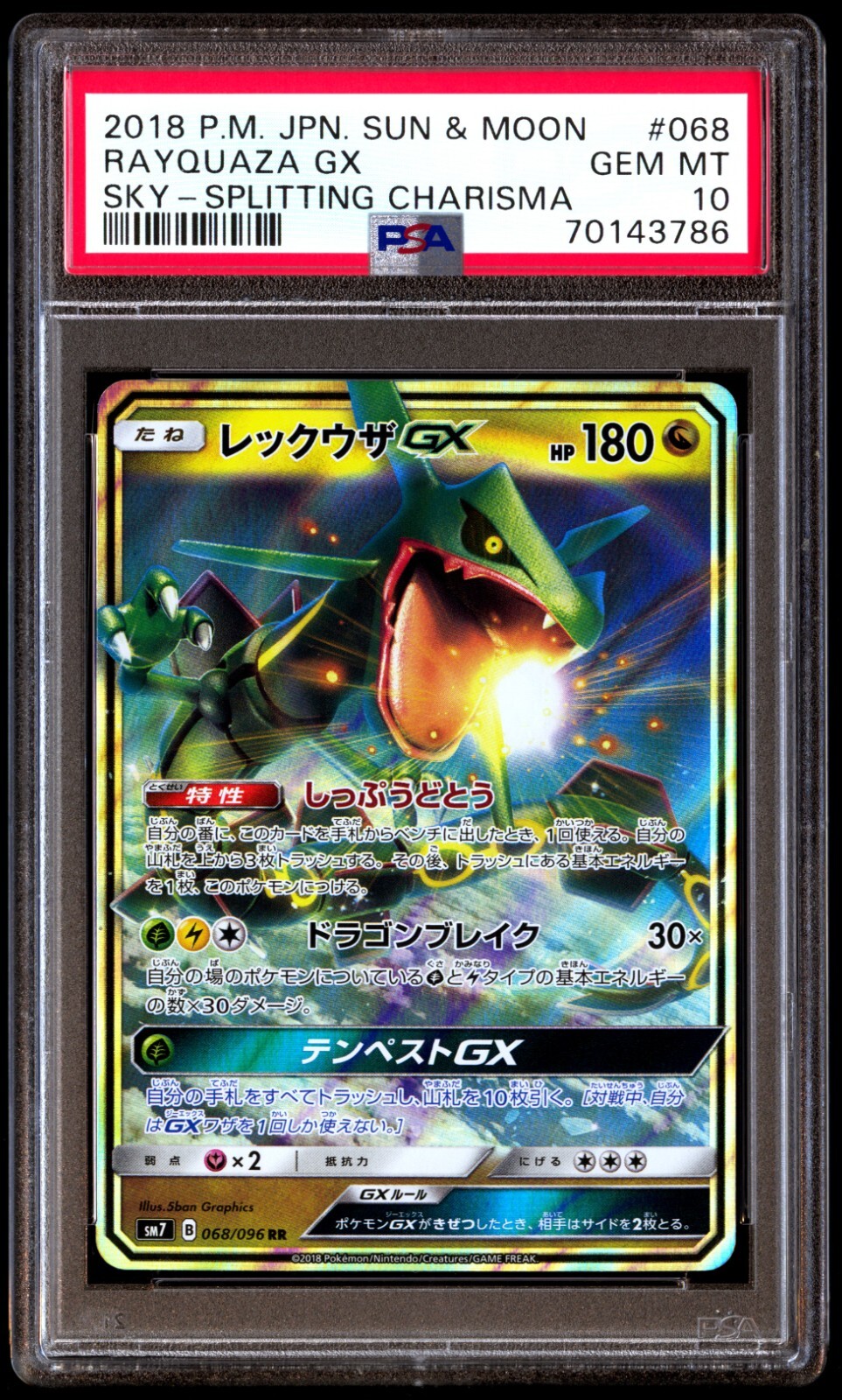 PSA 10 Gem Mint Rayquaza GX 068/096 Sky Splitting Charisma