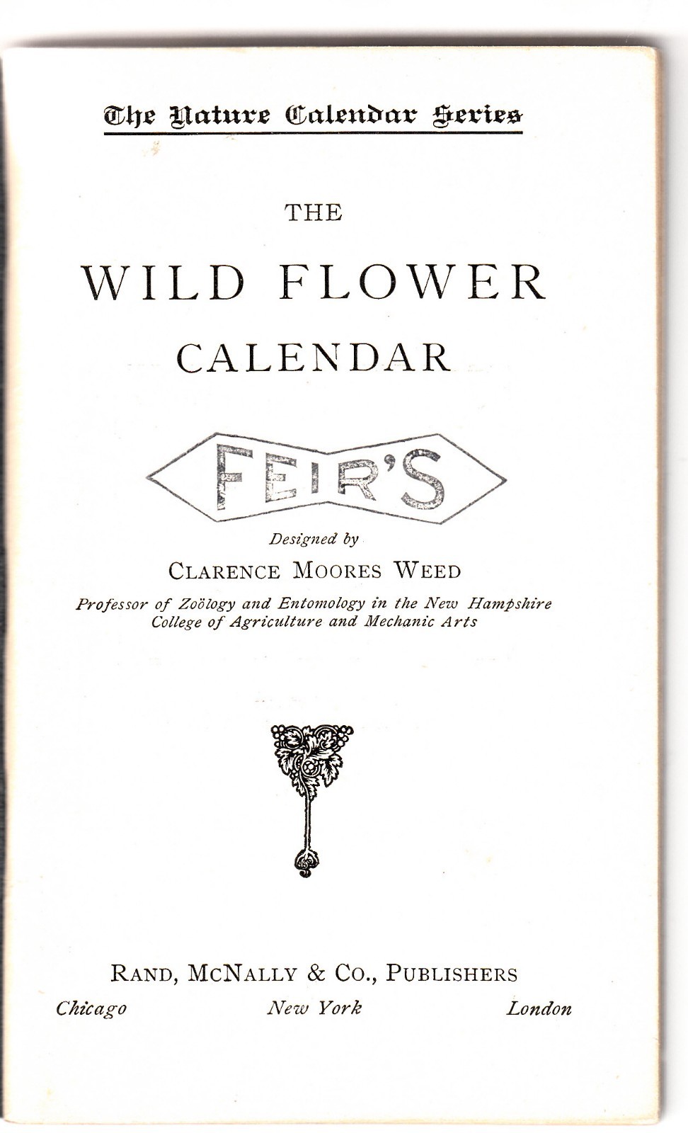 Wild Flower Calendar Booklet from The Nature Calendar Series, 1903