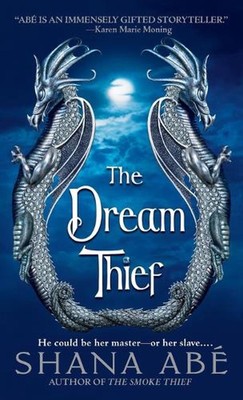 The Dream Thief by Shana Ab? (English) Paperback Book
