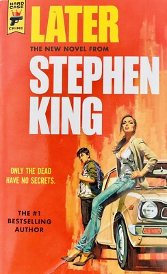 Later by Stephen King (2021, Trade Paperback)