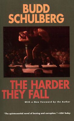 The Harder They Fall - Schulberg, Budd - paperback - Very Good