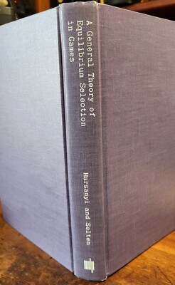 1988 Harsanyi & Selten - A General Theory of Equilibrium Selection in Games -1st