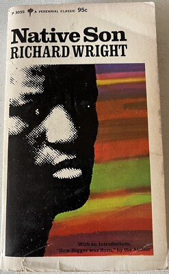 NATIVE SON by Richard Wright 1973 Perennial Classic Paperback Softcover Novel