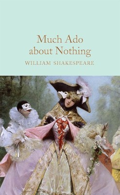 Much Ado About Nothing by William Shakespeare (English) Hardcover Book