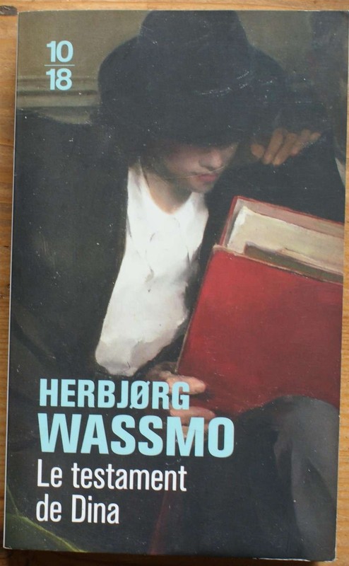 021415 - Le Testament De Dina (Herbjorg Wassmo)