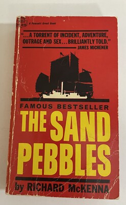 The Sand Pebbles by Richard McKenna, First Paperback 1962 Printing