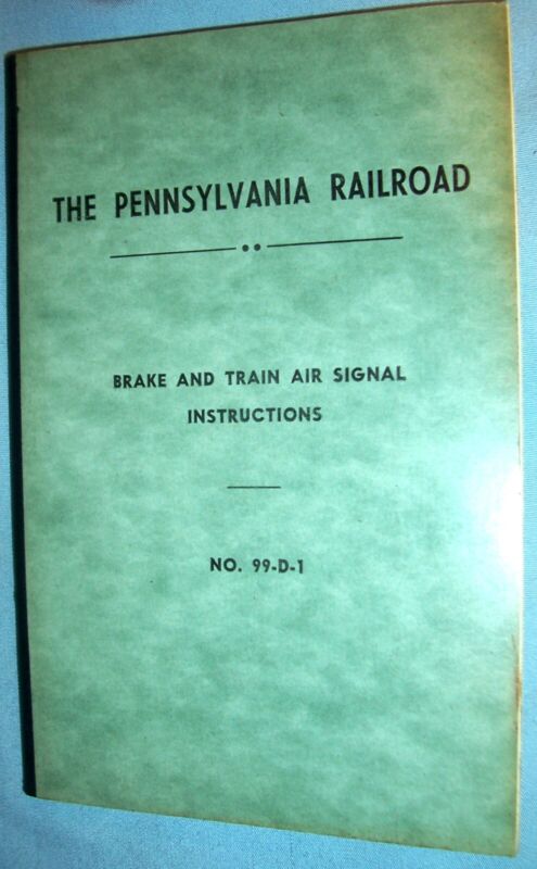 1953 PENNSYLVANIA RAILROAD PRR Steam Engine Brake Train Air Signal RULE BOOK