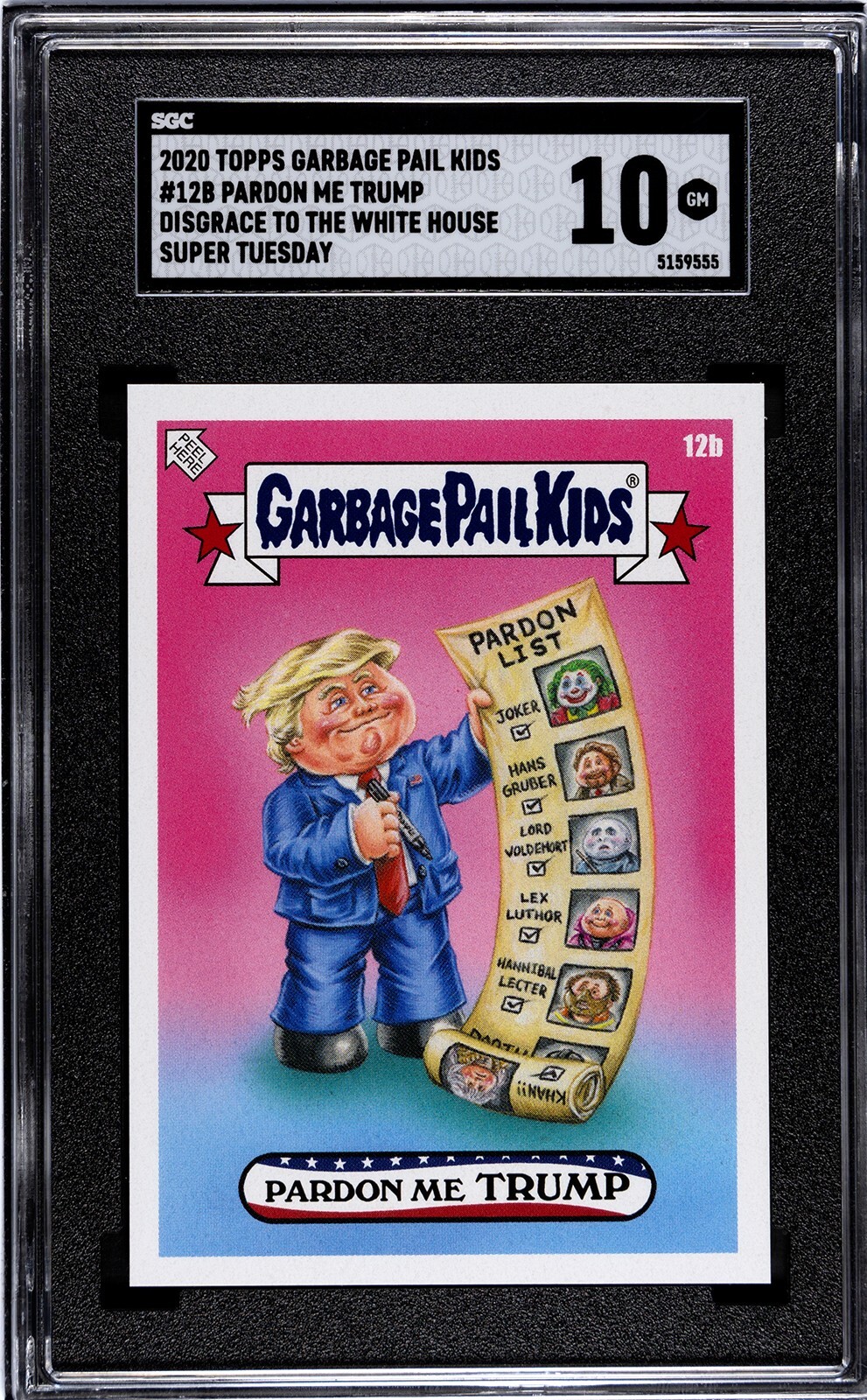 GPK Garbage Pail Kids PARDON ME TRUMP Donald Trump Graded