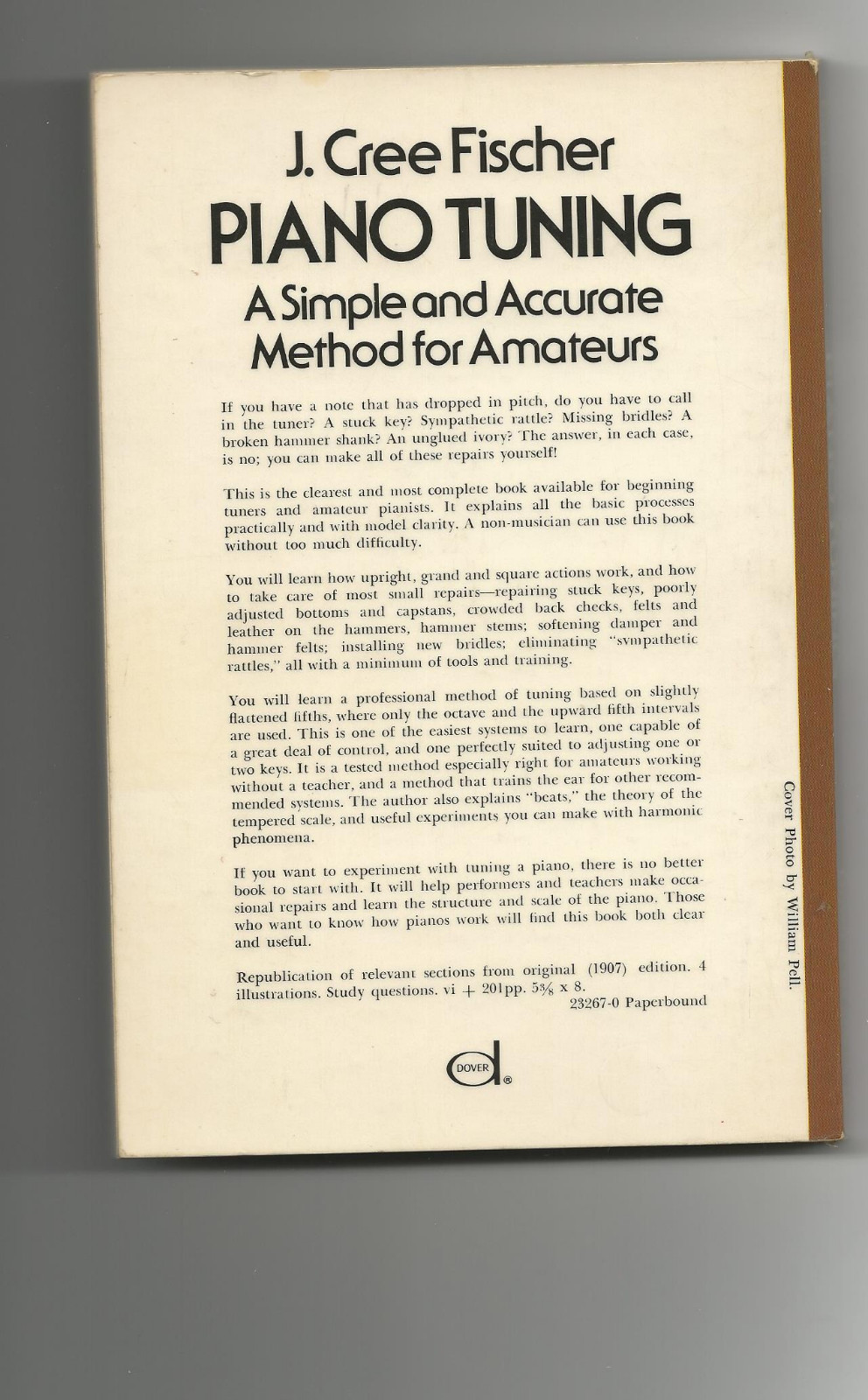 Piano Tuning: A Simple and Accurate Method for Amateurs J. Cree Fischer