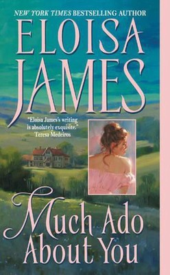 Much Ado about You by Eloisa James (English) Paperback Book