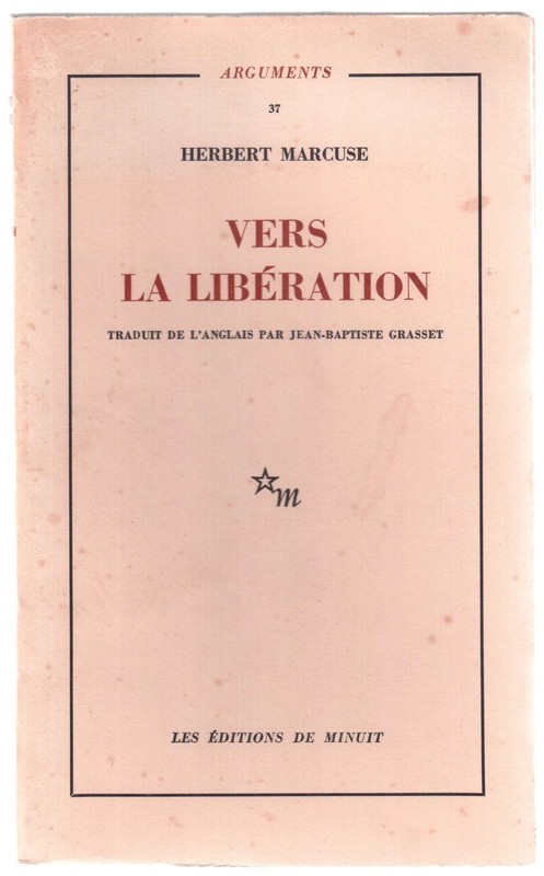 Herbert Marcuse, Vers La LibÃ©Ration
