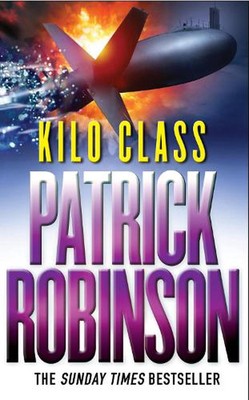Kilo Class: a compelling and captivatingly tense action thriller - real edge-of-
