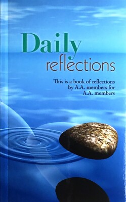 Daily Reflections by Inc. Staff Alcoholics Anonymous World Services Large Type