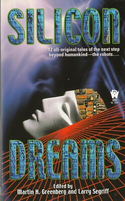 Silicon Dreams by Martin Greenberg (2001)