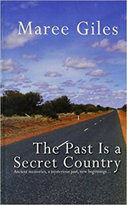 The Past Is a Secret Country (Charnwood Large Print) [Hardcover] Giles, Maree