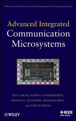 Advanced Integrated Communication Microsystems by Joy Laskar (English) Hardcover