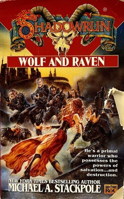 Shadowrun: Wolf And Raven by Michael A. Stackpole - Vintage 1998 Roc Paperback -