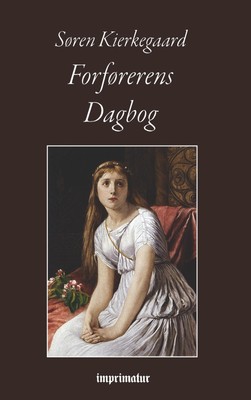 Forførerens Dagbog | Søren Kierkegaard | Taschenbuch | Paperback | 180 S. | Däni