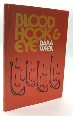 Dara Wier / Blood Hook & Eye Poems 1st Edition 1977