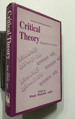 Jafri , Naqi Hasan ( Ed): Crítico Theory. Perspectives De Asia. 2004. 405p. Hb
