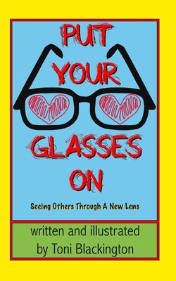 Put Your Glasses On by Toni Blackington (English) Paperback Book