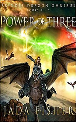 Power of Three Omnibus: The Brindle Dragon, Books 7-9 [Audio CD] Fisher, Jada...