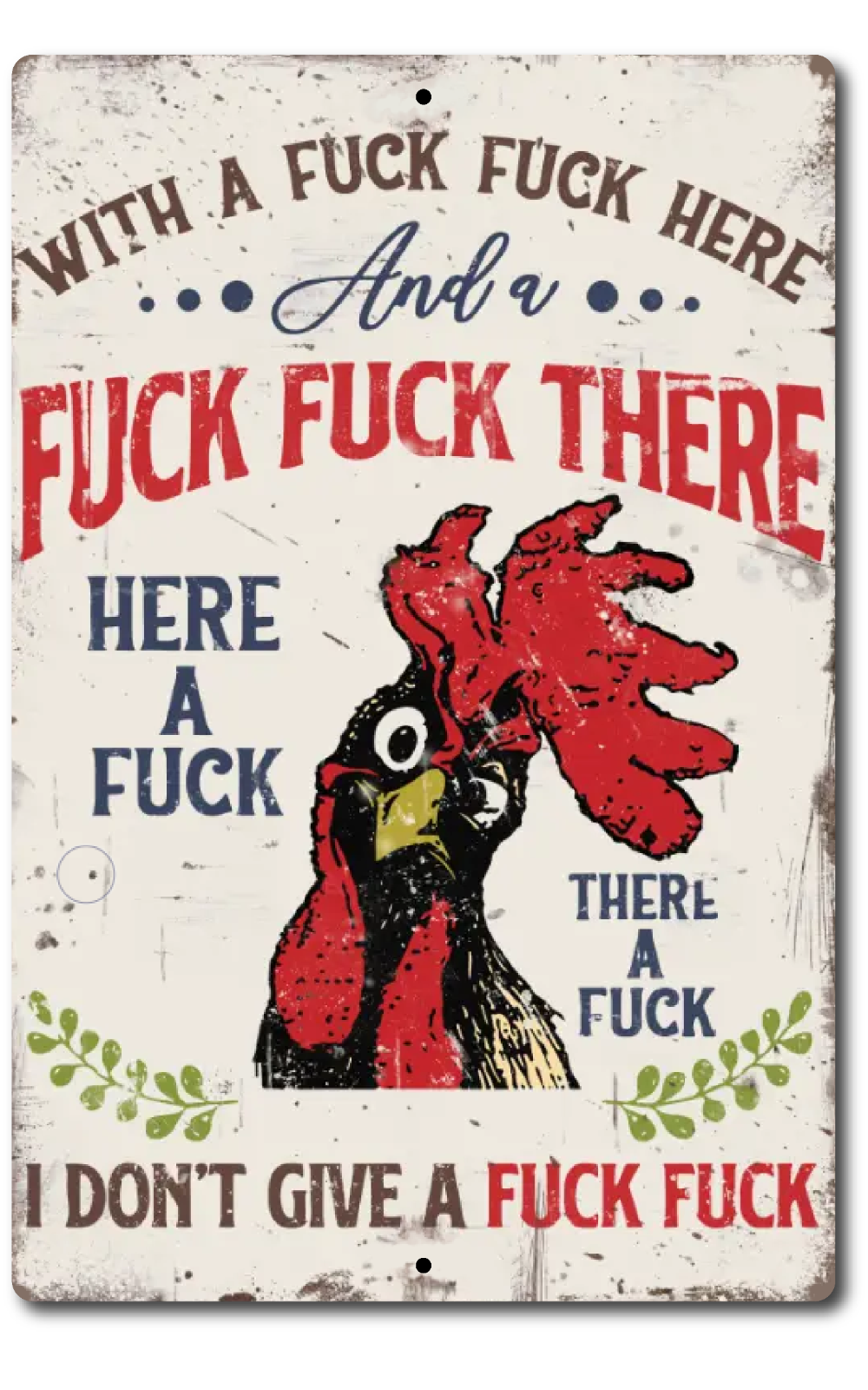 I Don't Give A F**k 8" x 12" Aluminum Metal Sign - Funny Retro Farm Rooster Gift