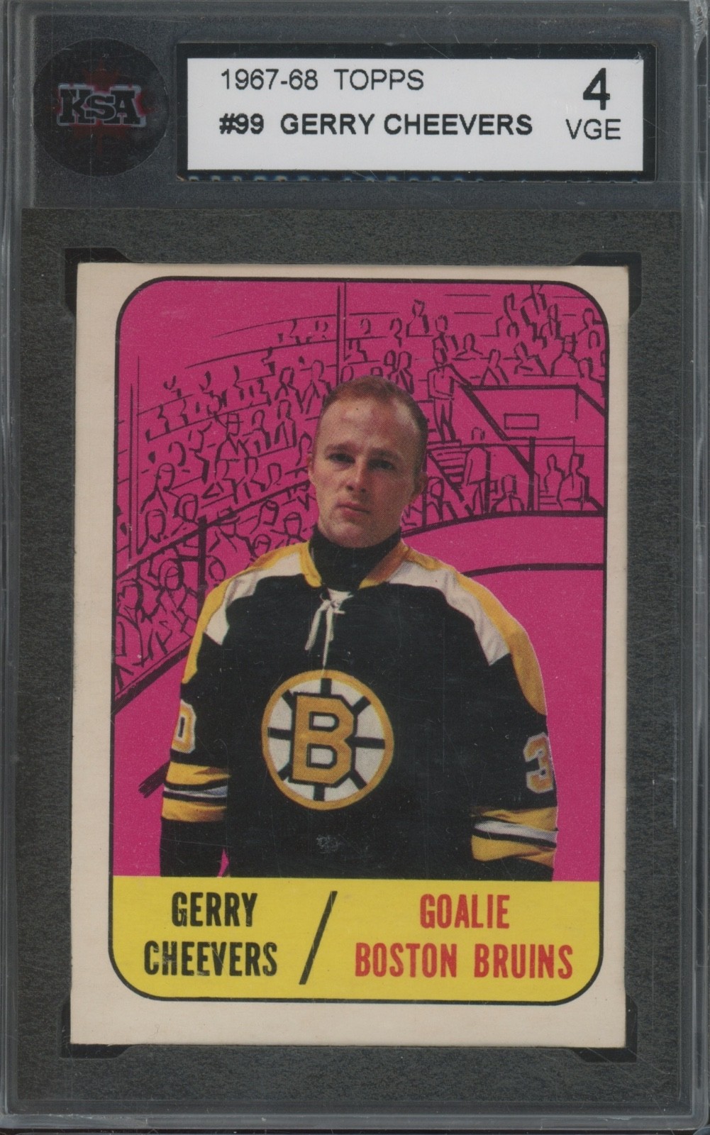 1967 Topps Ice Hockey #99 Gerry Cheevers RC Rookie VGE KSA 4 Chipped Case