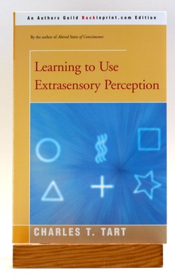 Charles T Tart / Learning to Use Extrasensory Perception 2001
