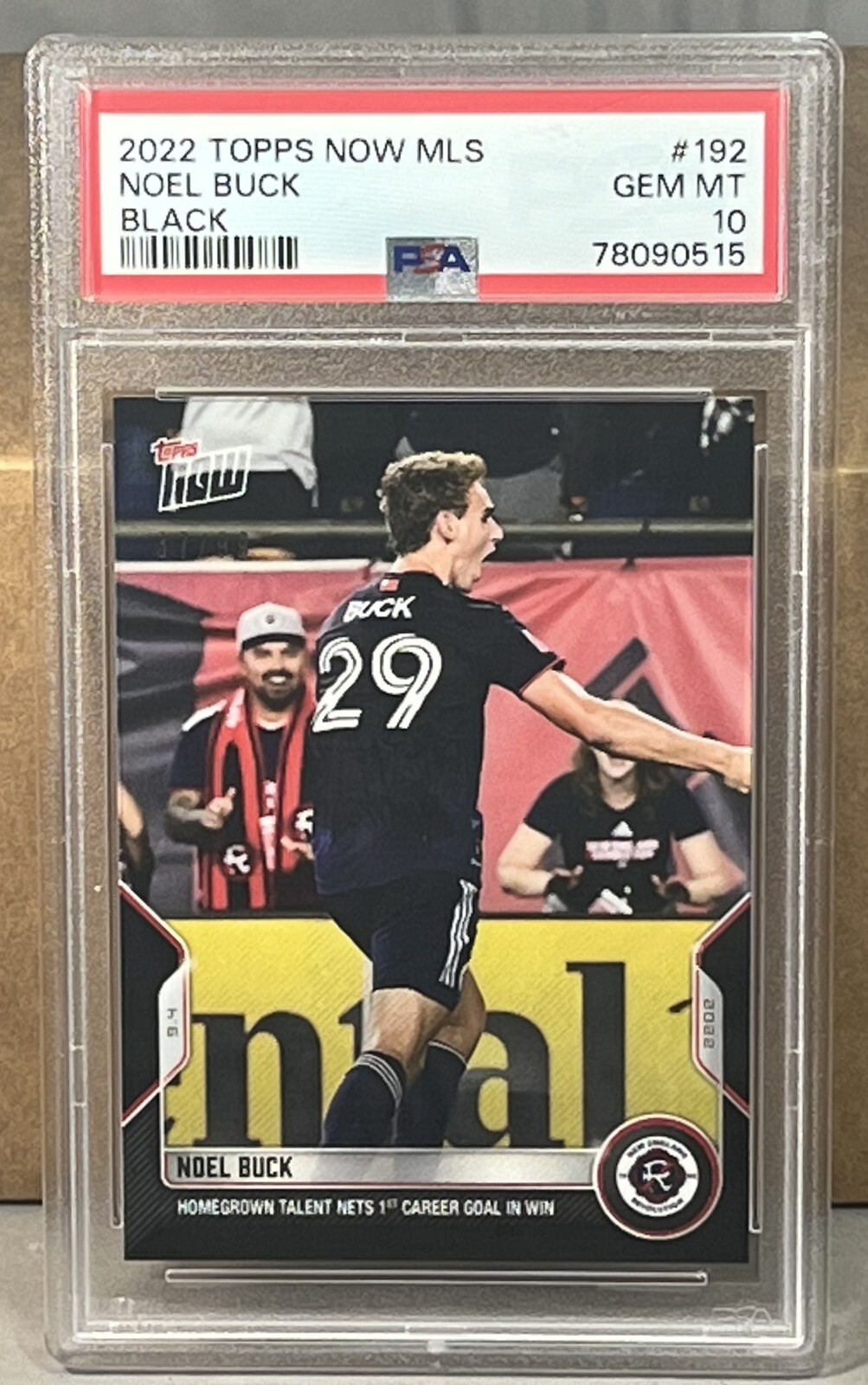 2022 TOPPS NOW MLS 192 NOEL BUCK PSA 10 GEM MINT REVOLUTION