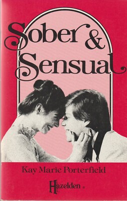 Sober & Sensual, sex and sobriety booklet, Alcoholics Anonymous related VG