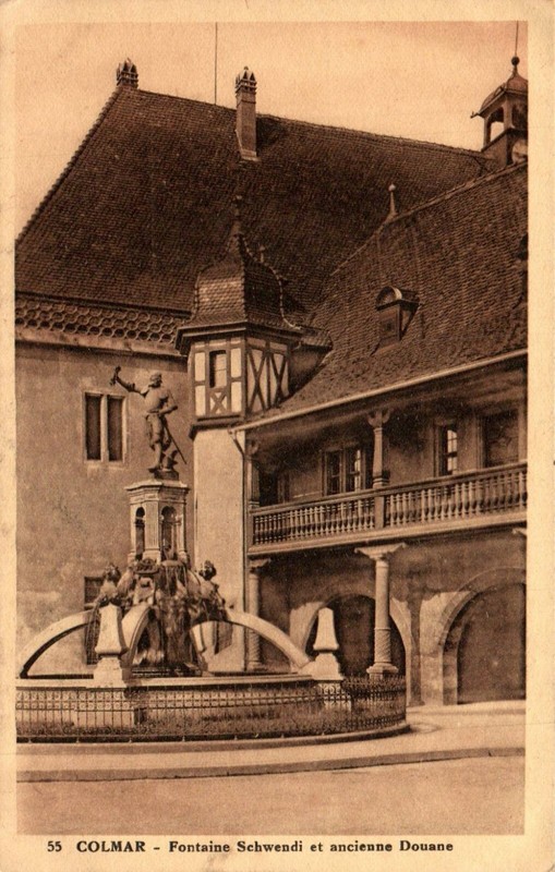 Cpa - Colmar - Fontaine Schwendi Et Ancienne Douane
