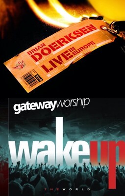 Brian Doerksen Live In Europe + Gateway Worship Wake Up the World 2CD