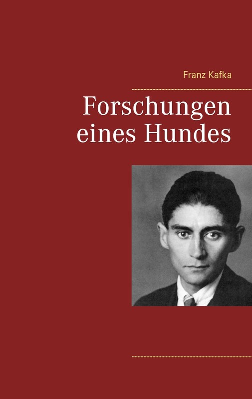 Forschungen Eines Hundes (Buch)