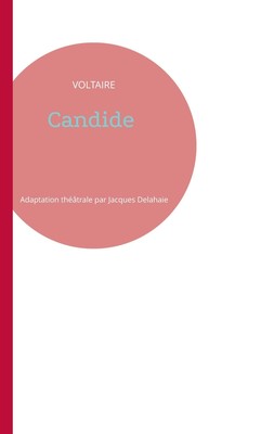 Candide Théâtre Jacques Delahaie Taschenbuch Paperback Französisch 2023