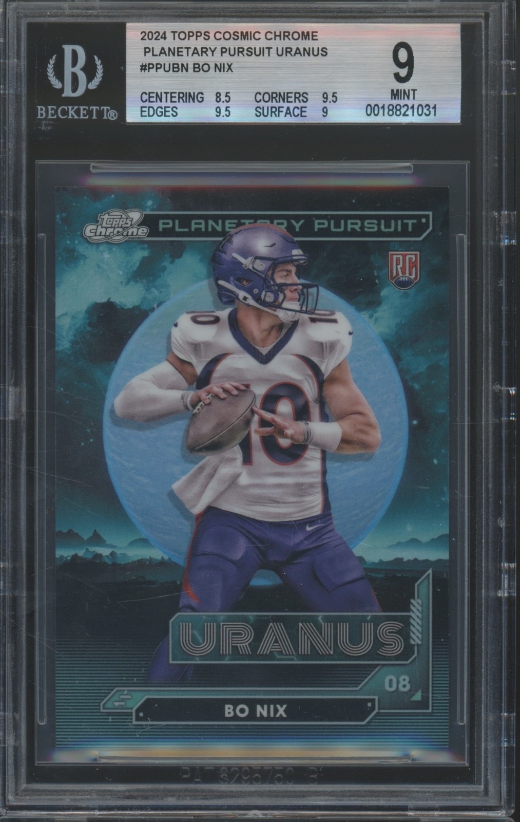 2024 Topps Cosmic Chrome Planetary Pursuit Uranus Bo Nix RC Mint BGS 9