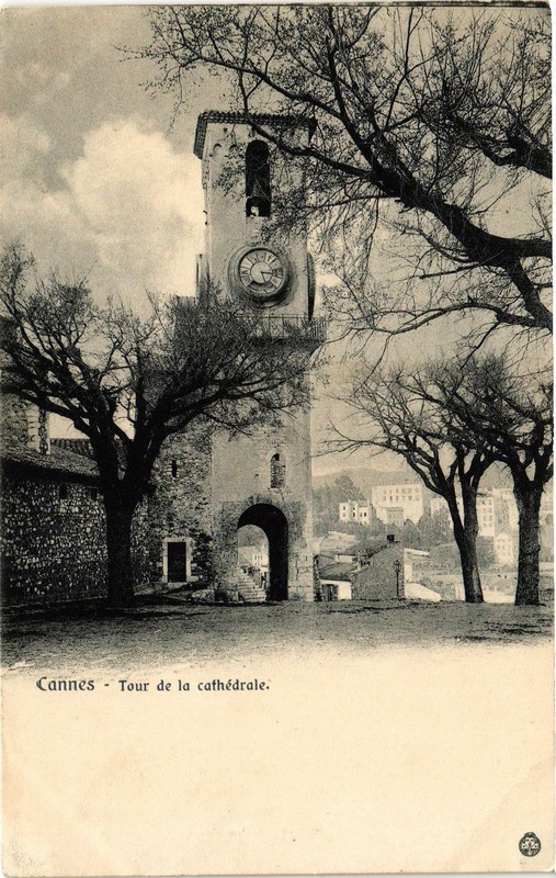 Cpa Cannes - Tour De La CathÃ©Drale (203695)