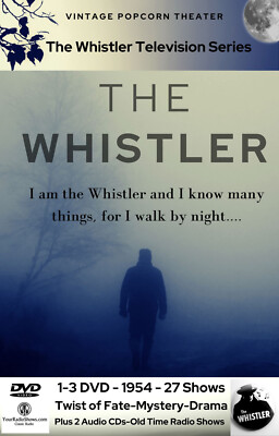 The Whistler Television Series Collection 3 DVDs-1954 27 Shows+2 Audio OTR CDs!