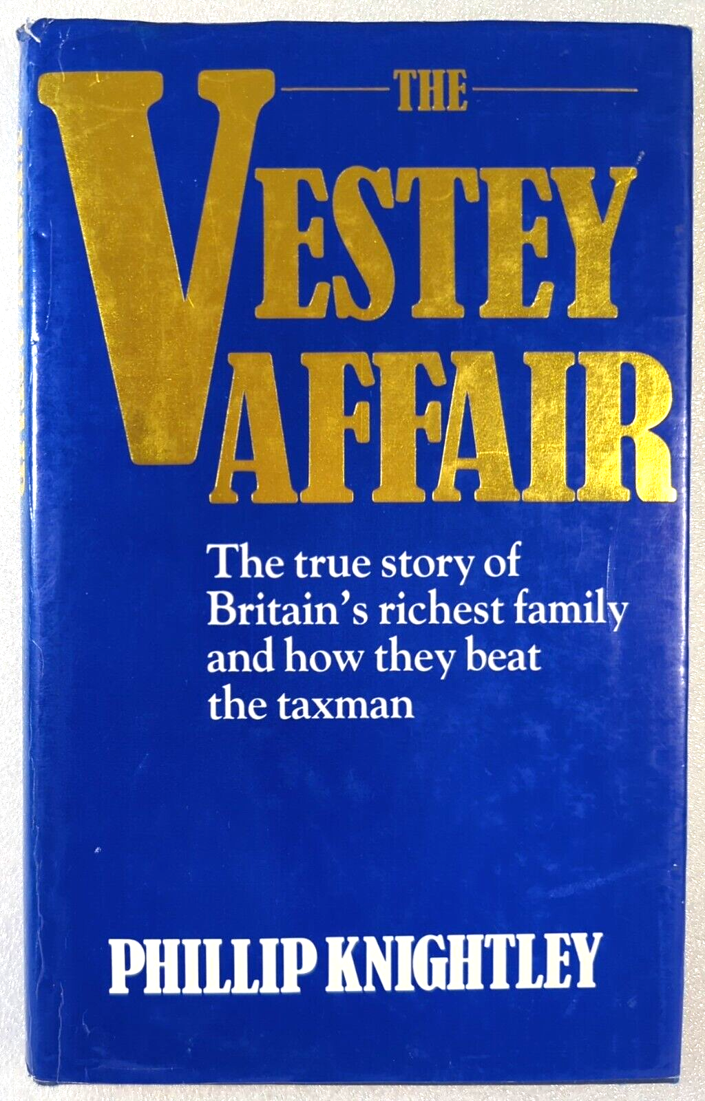The Vestey Affair by Phillip Knightley