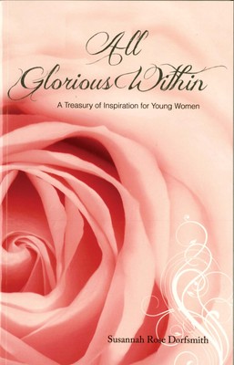 All Glorious Within